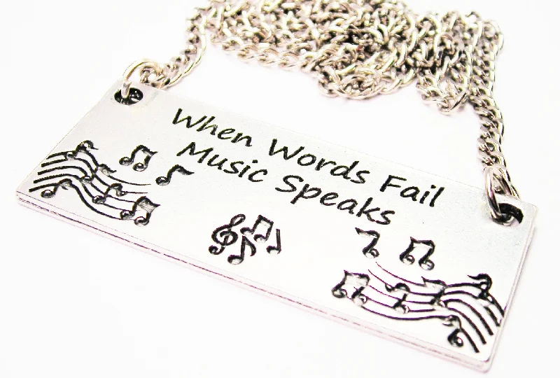 women's necklaces eco-friendly -When Words Fail Music Speaks Statement Platform Necklace