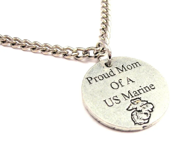 women's necklaces engagement necklace -Proud Mom Of A Us Marine Single Charm Necklace