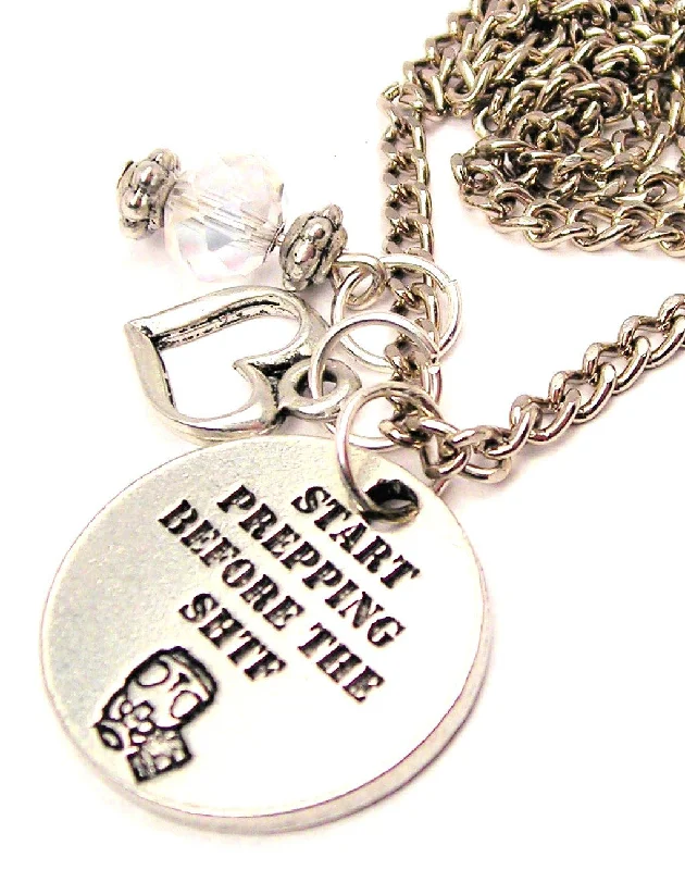 women's necklaces adjustable clasp -Start Prepping Before The Shtf Necklace with Small Heart